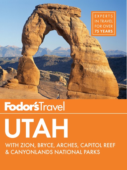 Title details for Fodor's Utah by Fodor's Travel Guides - Available